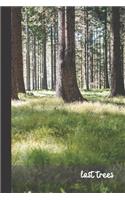 last trees