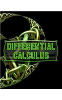 Differential Calculus: 123 Pages, Blank Journal - Notebook To Write In, 5x5 Graph Paper Alternating With College Ruled Lined Paper, Ideal Math Student Gift