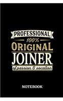 Professional Original Joiner Notebook of Passion and Vocation
