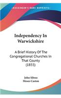 Independency In Warwickshire
