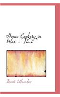 Home Cookery in War - Time