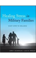 Healing Stress in Military Families