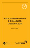 Plastic Surgery Vivas for the Frcs (Plast)