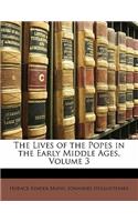 The Lives of the Popes in the Early Middle Ages, Volume 3: (English)