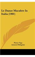 Le Danze Macabre In Italia (1901)
