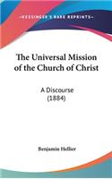 The Universal Mission of the Church of Christ