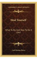 Heal Yourself