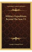 Military Expeditions Beyond The Seas V1
