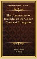 The Commentary of Hierocles on the Golden Verses of Pythagoras