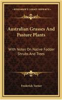 Australian Grasses And Pasture Plants