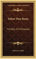 Yellow Pine Basin