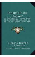 Stories Of The Railway