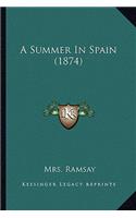 A Summer in Spain (1874)