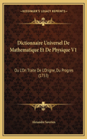 Dictionnaire Universel De Mathematique Et De Physique V1