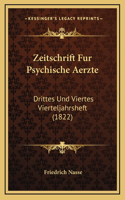 Zeitschrift Fur Psychische Aerzte