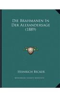 Die Brahmanen In Der Alexandersage (1889)