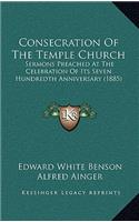 Consecration Of The Temple Church