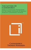 The Letters of Cassiodorus