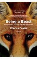Being a Beast: Adventures Across the Species Divide(English)