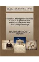 Mallery V. Managers Securities Co U.S. Supreme Court Transcript of Record with Supporting Pleadings