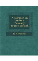 A Surgeon in Arms