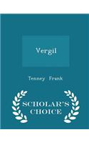 Vergil - Scholar's Choice Edition