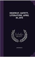 Highway_safety_literature_april30_1976