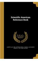 Scientific American Reference Book