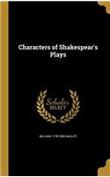Characters of Shakespear's Plays