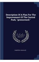 Description Of A Plan For The Improvement Of The Central Park, greensward.