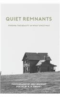 Quiet Remnants