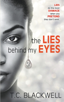 Lies Behind My Eyes