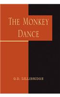The Monkey Dance