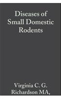 Diseases of Small Domestic Rodents