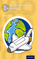 Nelson International Science Student Book 2: Student Book 2