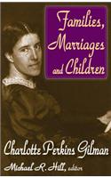 Families, Marriages, and Children