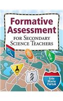 Formative Assessment for Secondary Science Teachers