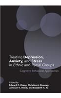 Treating Depression, Anxiety, and Stress in Ethnic and Racial Groups