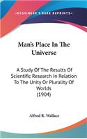 Man's Place In The Universe