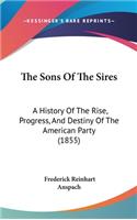 The Sons Of The Sires