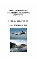 Family History of a Successful Aerospace Executive