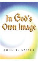 In God's Own Image: (English)