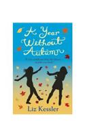 A Year without Autumn: (English)