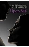 Up To Me