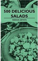 500 Delicious Salads