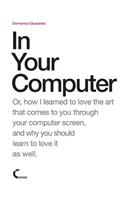 In Your Computer