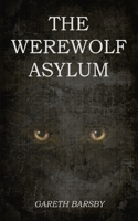 Werewolf Asylum