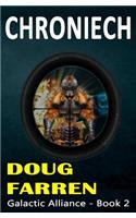 Galactic Alliance (Book 2) - Chroniech!: (English)