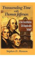 Transcending Time with Thomas Jefferson