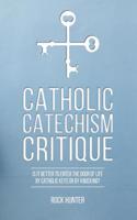 Catholic Catechism Critique
